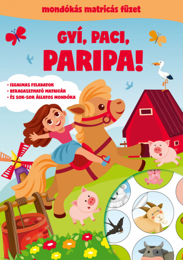 Gyí, paci, paripa - Mondókás matricás füzet