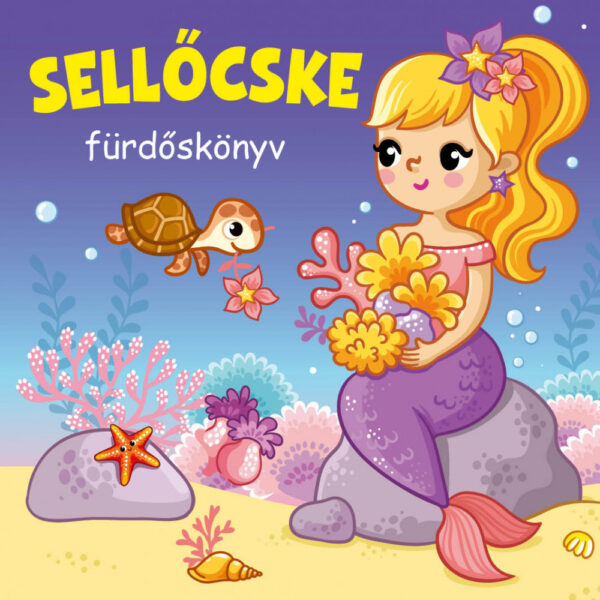 Sellőcske - fürdőskönyv