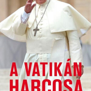 A vatikán harcosa