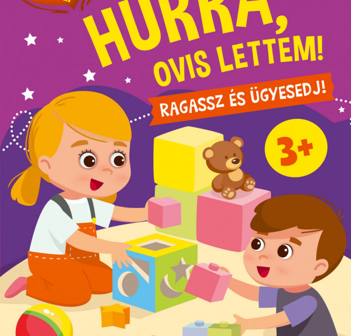 Hurrá, ovis lettem! – Ragassz és ügyesedj! 3+