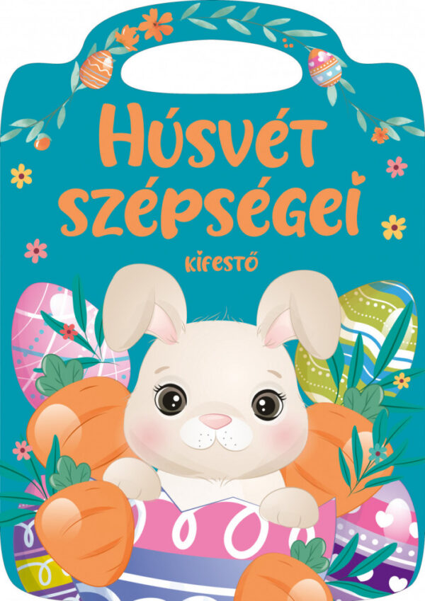 Húsvét szépségei - kifestő