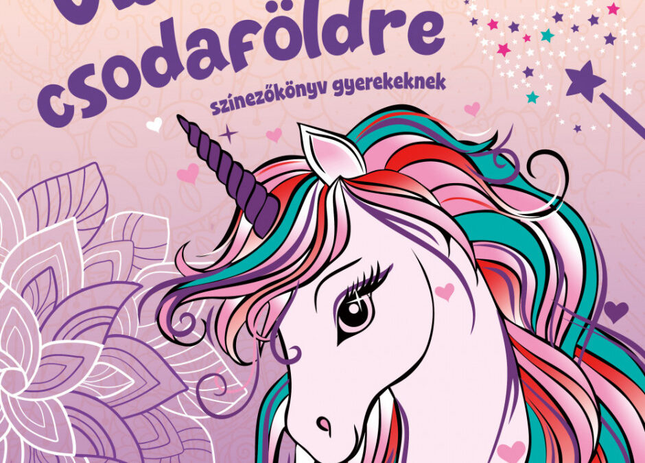 Utazás csodaföldre – színezőkönyv gyerekeknek