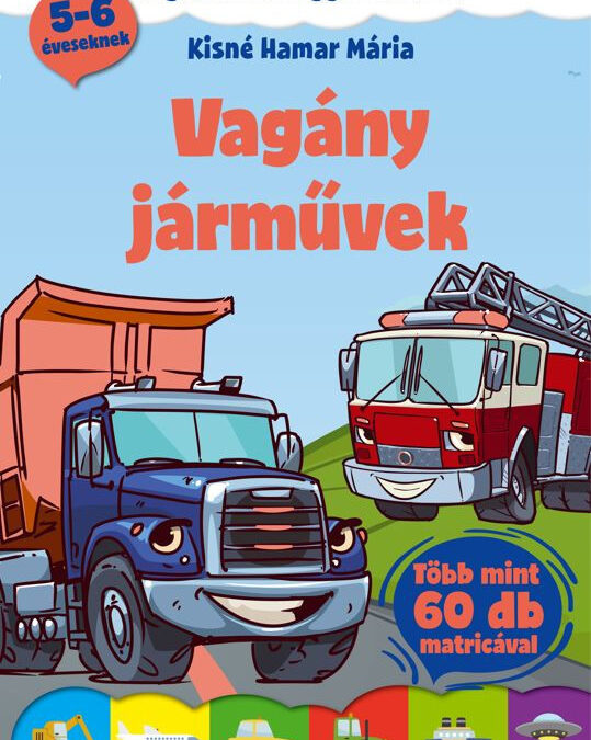Vagány járművek – foglalkoztató gyerekeknek