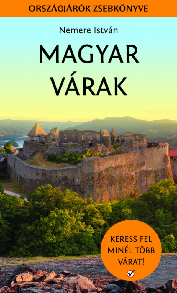 Magyar várak - Országjárók zsebkönyve