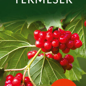 Termések - Természetbarátok zsebkönyve
