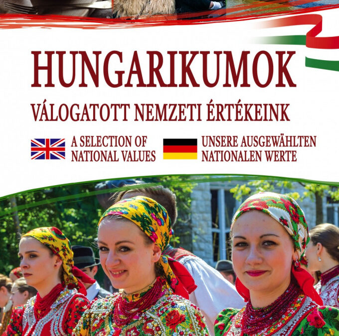 Hungarikumok – válogatott nemzeti értékeink