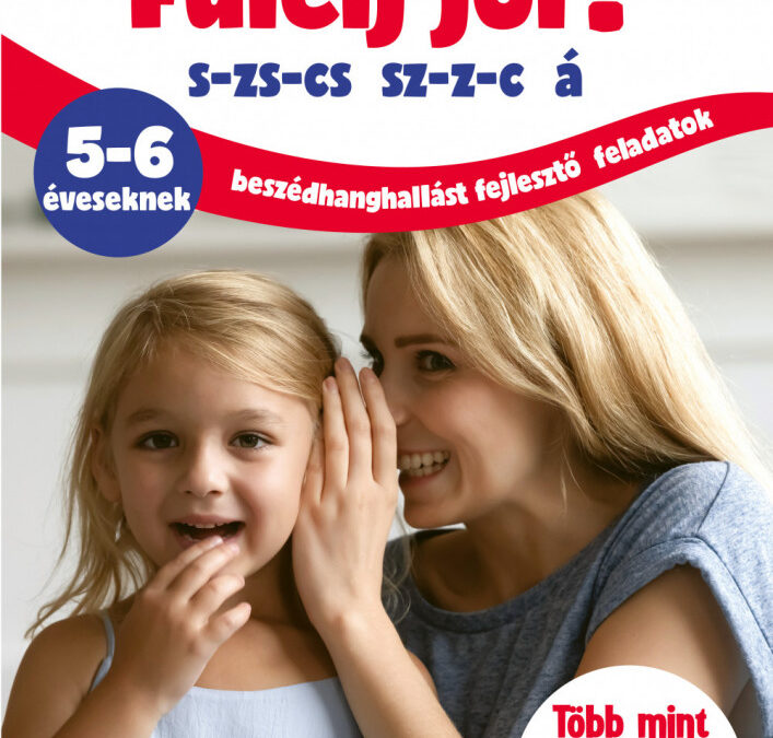 Fülelj jól! s-zs-cs sz-z-c á