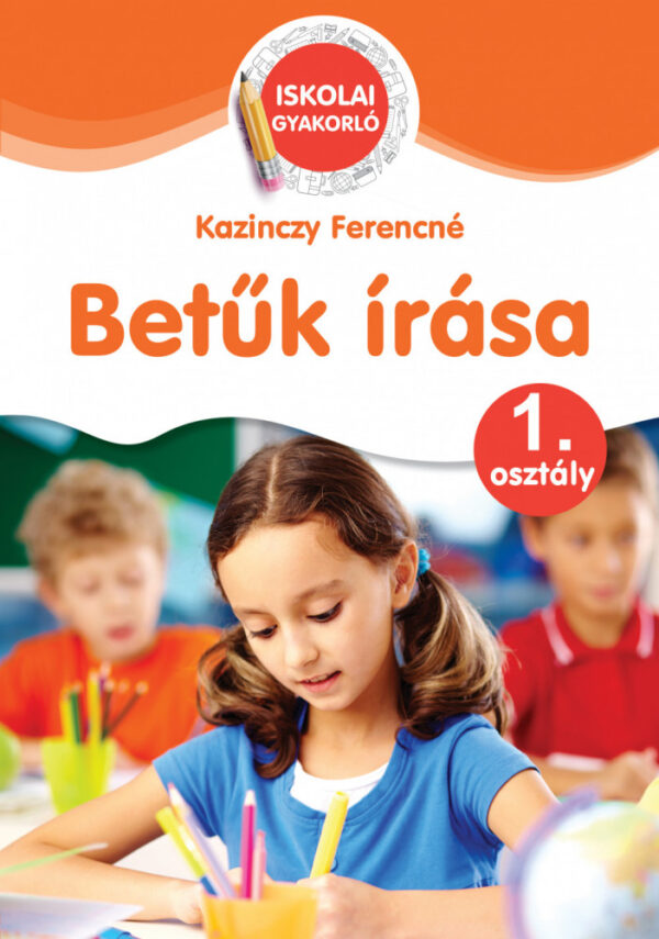 Ügyesedj: Betűk írása 1.osztály