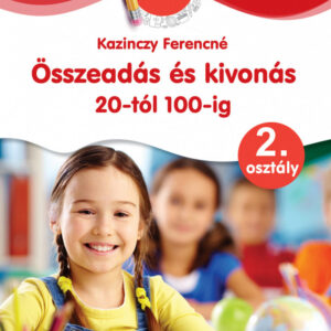 Ügyesedj: Összeadás és kivonás 20-tól 100-ig 2.osztály
