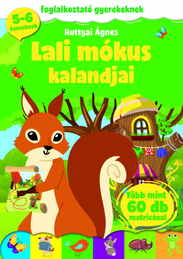 Lali mókus kalandjai - foglalkoztató gyerekeknek