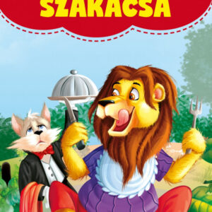 Mesék az erdőből - Az oroszlán szakácsa