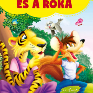 Mesék az erdőből - A tigris és a róka