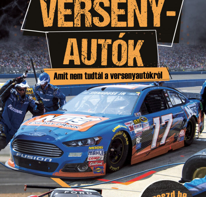 Versenyautók – Amit nem tudtál a versenyautókról