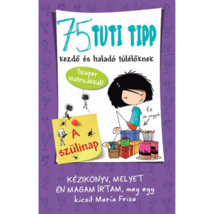 75 tuti tipp kezdő és haladó túlélőknek