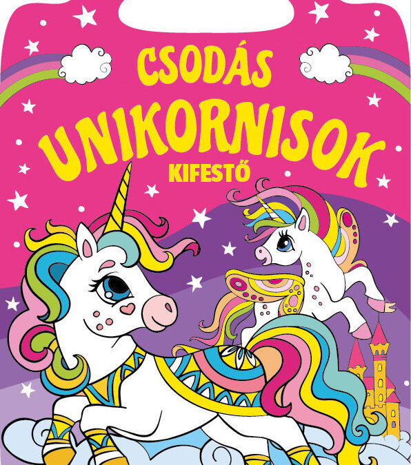 Csodás Unikornisok – Kifestő