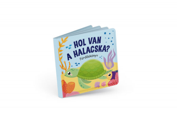 Hol van a halacska? - fürdőskönyv