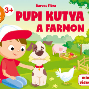 Pupi kutya a farmon 3+