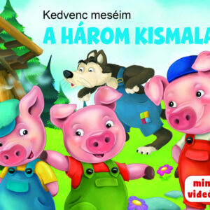 Kedvenc meséim - A három kismalac