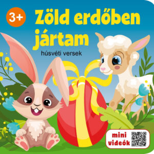 Zöld erdőben jártam 3+ - húsvéti versek