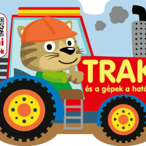 Traki és a gépek a határban