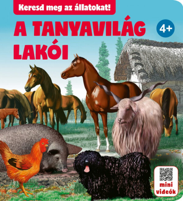 A tanyavilág lakói 4+ Keresd meg az állatokat!