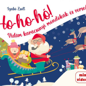 Ho-ho-hó! Vidám karácsonyi mondókák és versek 3+