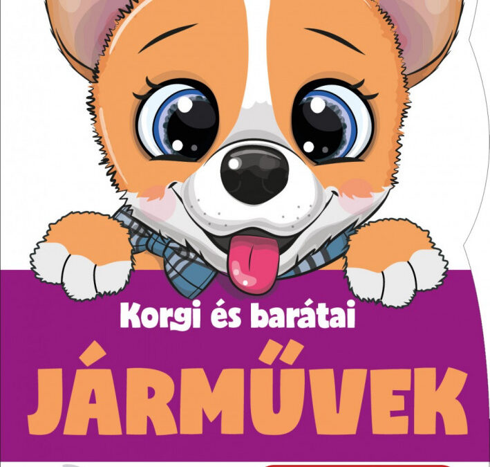 Járművek – Korgi és barátai