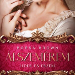 Borsa Brown - Álszemérem