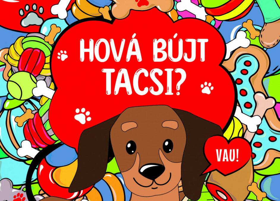 Hová bújt Tacsi? Keresgélj és színezz!