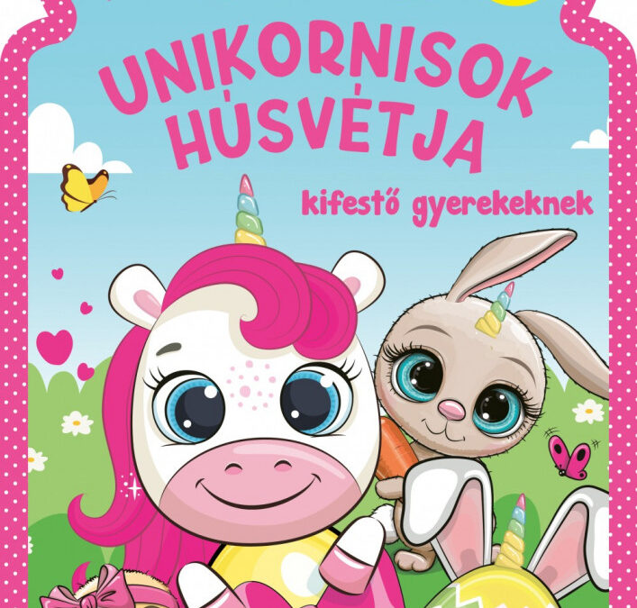 Unikornisok húsvétja – kifestő gyerekeknek