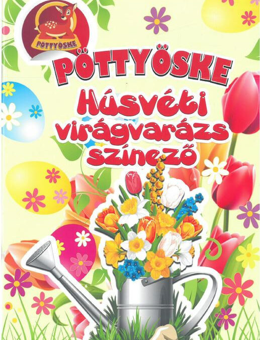 Pöttyöske – Húsvéti virágvarázs színező