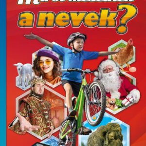 Fedezzük fel együtt Miről mesélnek a nevek