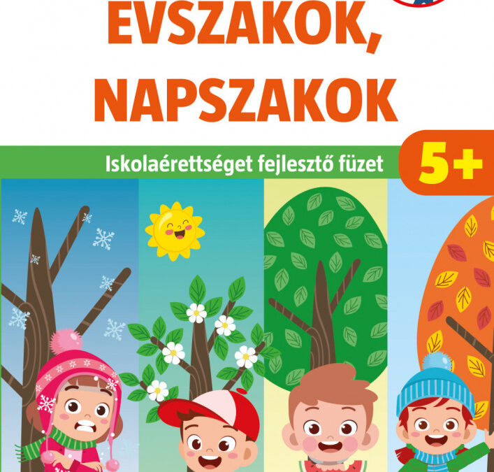 Ügyesedj, Okosodj! Évszakok, Napszakok