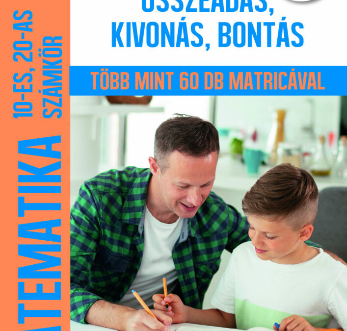 Matematika 10-ES, 20-AS számkörben Összeadás, Kivonás, Bontás