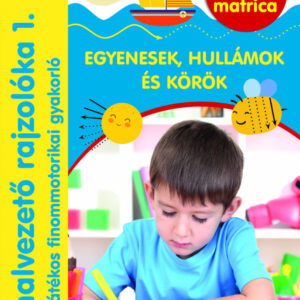 Vonalvezető rajzolóka 1. - egyenesek, hullámok és körök