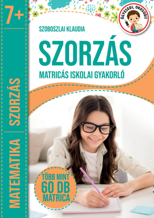 Ügyesedj, okosodj - Szorzás