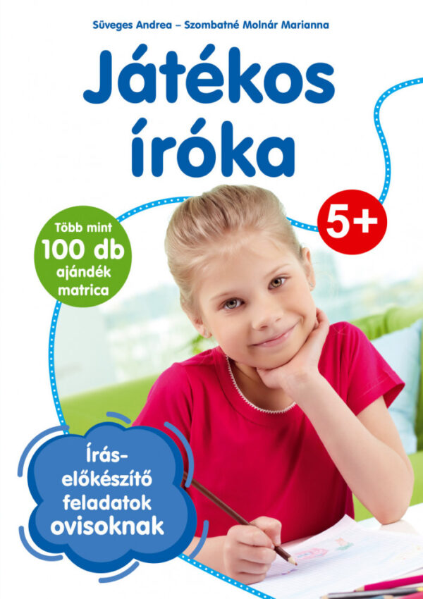Íráselőkészítő feladatok ovisoknak - Játékos íróka