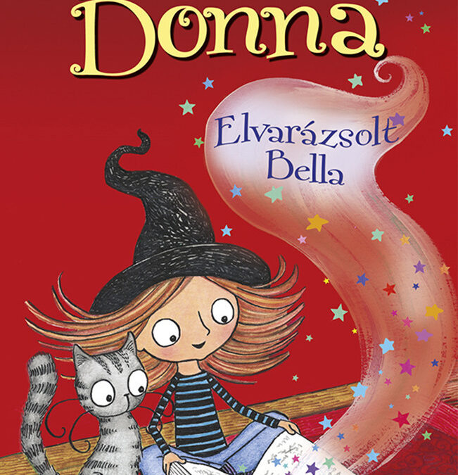 Bella Donna: Elvarázsolt Bella