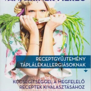 Van, akinek étel /új kiadás/