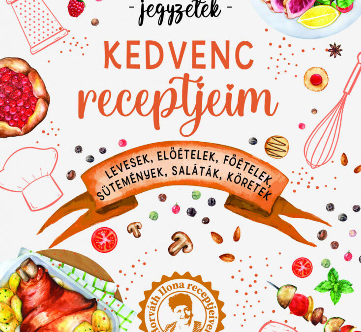 Kedvenc receptjeim – jegyzetelhető oldalakkal