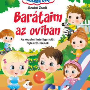 Okoskák ovija Barátaim az oviban