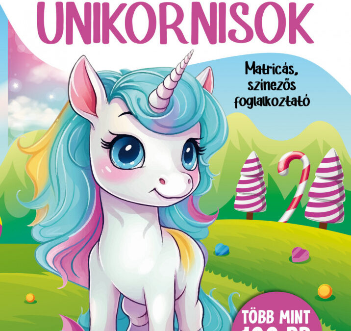 Gyönyörű unikornisok- Matricás, színezős foglalkoztató