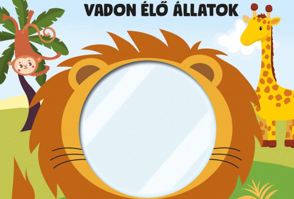 Ki vagyok én? Vadon élő állatok