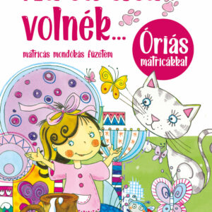 Ha én cica volnék...