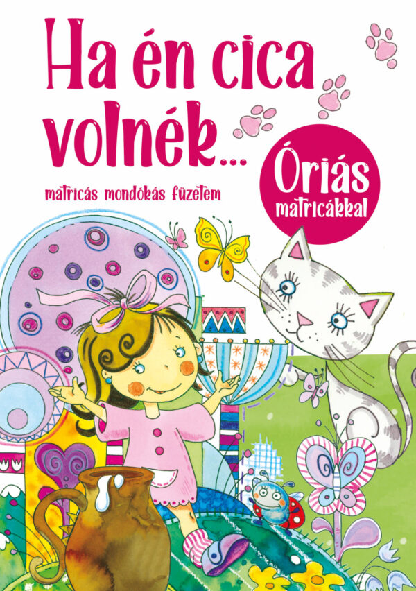 Ha én cica volnék...