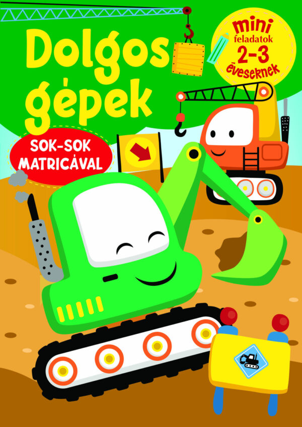 Dolgos gépek sok sok matricával