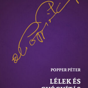 Lélek és gyógyítás