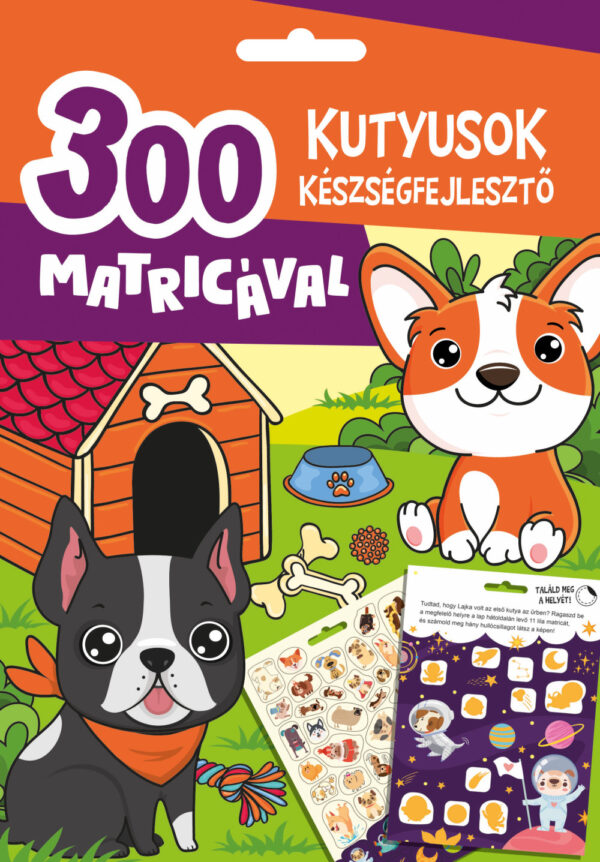 Kutyusok készségfejlesztő 300 matricával