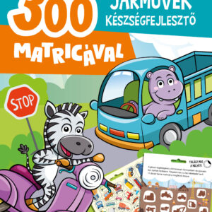 Járművek készségfejlesztő - 300 matricával