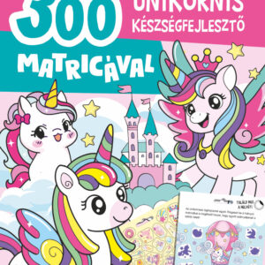 Unikornis készségfejlesztő 300 matricával